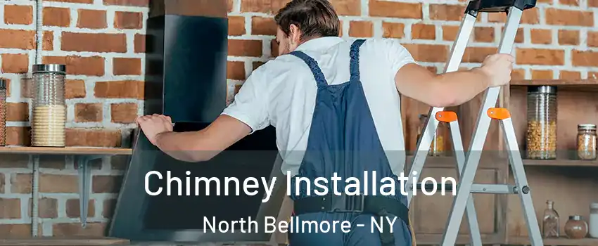  Chimney Installation North Bellmore - NY