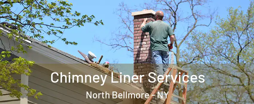  Chimney Liner Services North Bellmore - NY
