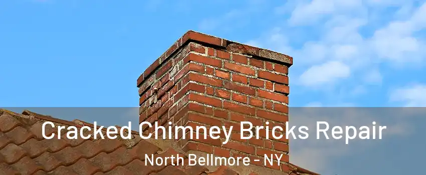  Cracked Chimney Bricks Repair North Bellmore - NY