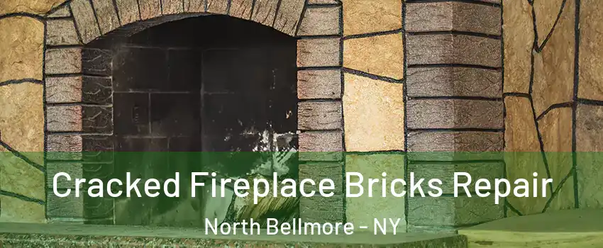  Cracked Fireplace Bricks Repair North Bellmore - NY