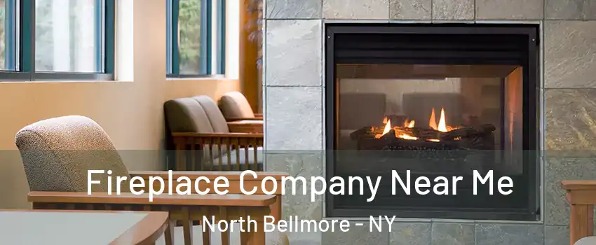  Fireplace Company Near Me North Bellmore - NY