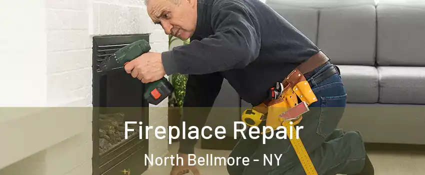  Fireplace Repair North Bellmore - NY