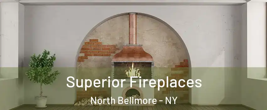  Superior Fireplaces North Bellmore - NY